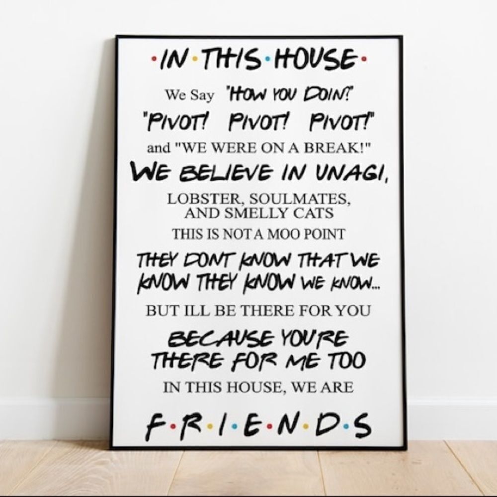 F.R.I.E.N.D.S. 8x10 Print 